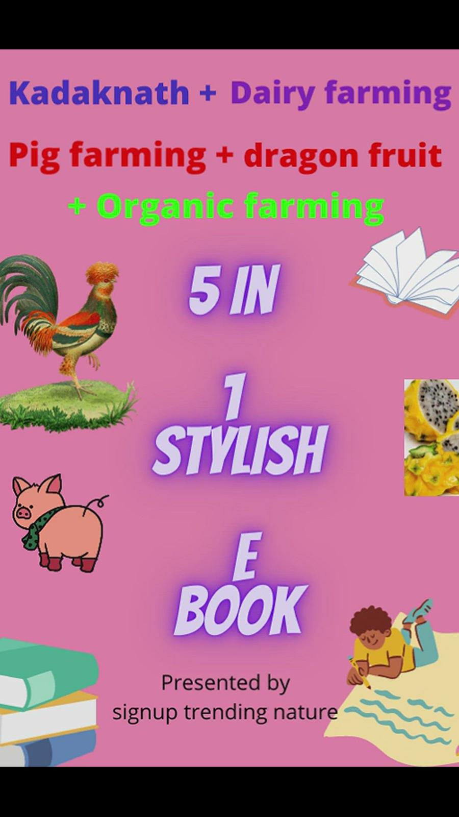 'Video thumbnail for 5 in 1 eBook (buy from top menu bar) = Kadaknath + Pig + Dairy farming + Dragon fruit + Organic farming'